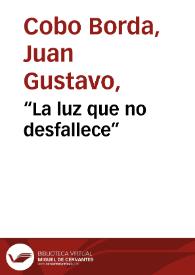 “La luz que no desfallece” | Biblioteca Virtual Miguel de Cervantes