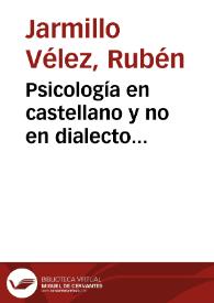 Psicología en castellano y no en dialecto estructuralista | Biblioteca Virtual Miguel de Cervantes