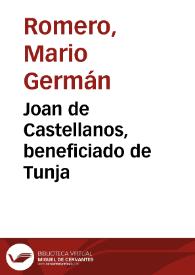 Joan de Castellanos, beneficiado de Tunja | Biblioteca Virtual Miguel de Cervantes