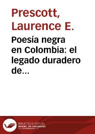 Poesía negra en Colombia: el legado duradero de Helcías Martán Góngora | Biblioteca Virtual Miguel de Cervantes