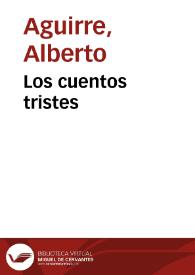 Los cuentos tristes | Biblioteca Virtual Miguel de Cervantes