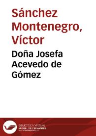 Doña Josefa Acevedo de Gómez | Biblioteca Virtual Miguel de Cervantes