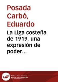 La Liga costeña de 1919, una expresión de poder regional | Biblioteca Virtual Miguel de Cervantes