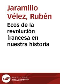 Ecos de la revolución francesa en nuestra historia | Biblioteca Virtual Miguel de Cervantes