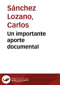 Un importante aporte documental | Biblioteca Virtual Miguel de Cervantes