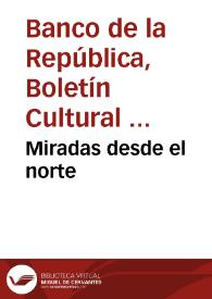 Miradas desde el norte | Biblioteca Virtual Miguel de Cervantes