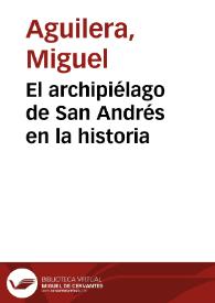 El archipiélago de San Andrés en la historia | Biblioteca Virtual Miguel de Cervantes