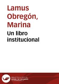 Un libro institucional | Biblioteca Virtual Miguel de Cervantes