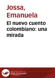 El nuevo cuento colombiano: una mirada | Biblioteca Virtual Miguel de Cervantes