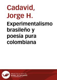 Experimentalismo brasileño y poesía pura colombiana | Biblioteca Virtual Miguel de Cervantes