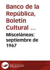 Misceláneas: septiembre de 1967 | Biblioteca Virtual Miguel de Cervantes