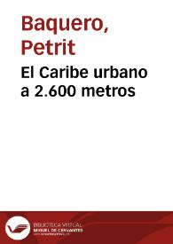 El Caribe urbano a 2.600 metros | Biblioteca Virtual Miguel de Cervantes