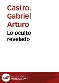 Lo oculto revelado | Biblioteca Virtual Miguel de Cervantes