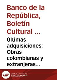 Últimas adquisiciones: Obras colombianas y extranjeras marzo de 1969 | Biblioteca Virtual Miguel de Cervantes