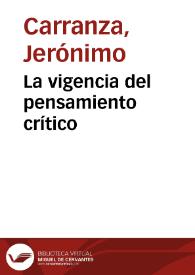 La vigencia del pensamiento crítico | Biblioteca Virtual Miguel de Cervantes