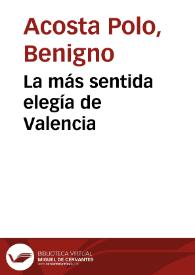 La más sentida elegía de Valencia | Biblioteca Virtual Miguel de Cervantes