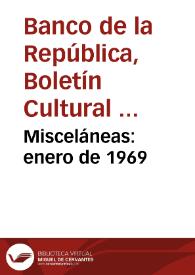 Misceláneas: enero de 1969 | Biblioteca Virtual Miguel de Cervantes