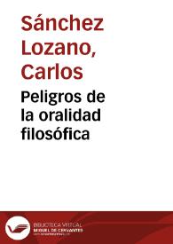 Peligros de la oralidad filosófica | Biblioteca Virtual Miguel de Cervantes