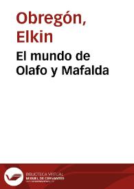 El mundo de Olafo y Mafalda | Biblioteca Virtual Miguel de Cervantes