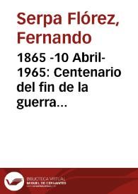 1865 -10 Abril- 1965: Centenario del fin de la guerra de secesión | Biblioteca Virtual Miguel de Cervantes