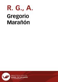 Gregorio Marañón | Biblioteca Virtual Miguel de Cervantes