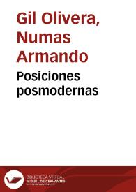 Posiciones posmodernas | Biblioteca Virtual Miguel de Cervantes