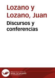 Discursos y conferencias | Biblioteca Virtual Miguel de Cervantes