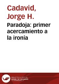 Paradoja: primer acercamiento a la ironía | Biblioteca Virtual Miguel de Cervantes