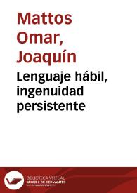 Lenguaje hábil, ingenuidad persistente | Biblioteca Virtual Miguel de Cervantes