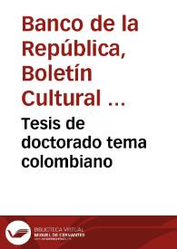 Tesis de doctorado tema colombiano | Biblioteca Virtual Miguel de Cervantes