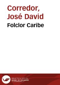 Folclor Caribe | Biblioteca Virtual Miguel de Cervantes