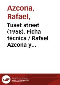 Tuset street (1968). Ficha técnica  / Rafael Azcona y Jorge Grau | Biblioteca Virtual Miguel de Cervantes