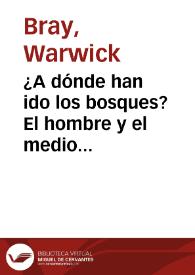 ¿A dónde han ido los bosques? El hombre y el medio ambiente en la Colombia prehispánica | Biblioteca Virtual Miguel de Cervantes