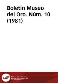 Boletín Museo del Oro. Núm. 10 (1981) | Biblioteca Virtual Miguel de Cervantes