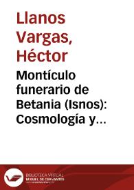 Montículo funerario de Betania (Isnos): Cosmología y territorialidad de la cultura de San Agustín | Biblioteca Virtual Miguel de Cervantes