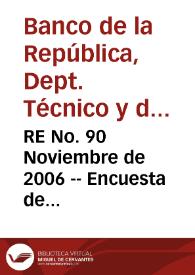 RE No. 90 Noviembre de 2006 -- Encuesta de expectativas de octubre | Biblioteca Virtual Miguel de Cervantes