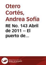 RE No. 143 Abril  de 2011 -- El puerto de Barranquilla: retos y recomendaciones | Biblioteca Virtual Miguel de Cervantes