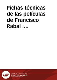 Fichas técnicas de las películas de Francisco Rabal : 1946-2001 | Biblioteca Virtual Miguel de Cervantes