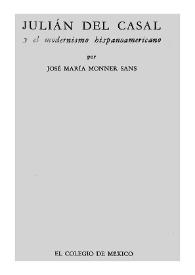 Julián del Casal y el modernismo hispanoamericano / por José María Monner Sans | Biblioteca Virtual Miguel de Cervantes