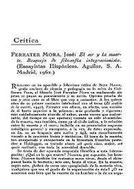 J. Ferrater Mora: "El ser y la muerte. Bosquejo de filosofía integracionista". (Ensayistas Hispánicos. Aguilar, S. A., Madrid, 1962) / Pedro Laín Entralgo | Biblioteca Virtual Miguel de Cervantes