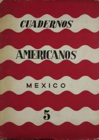 Cuadernos americanos. Año XXI, vol. CXXIV, núm. 5, septiembre-octubre de 1962 | Biblioteca Virtual Miguel de Cervantes