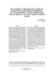 De mujeres e identidades: Sobre el diálogo y la identidad femenina en "Las libres del Sur", de María Rosa Lojo e "Irse de casa" de Carmen Martín Gaite / Enzo Cárcano | Biblioteca Virtual Miguel de Cervantes