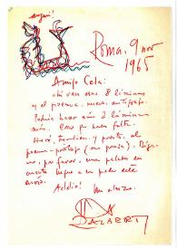 Carta de Rafael Alberti a Camilo José Cela. Roma, 9 de noviembre de 1965
 | Biblioteca Virtual Miguel de Cervantes