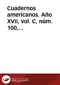 Cuadernos americanos. Año XVII, vol. C, núm. 100, julio-agosto-septiembre-octubre de 1958 | Biblioteca Virtual Miguel de Cervantes