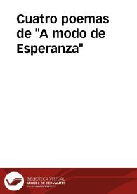 Cuatro poemas de "A modo de Esperanza" / por José Ángel Valente | Biblioteca Virtual Miguel de Cervantes