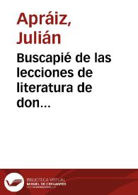 Buscapié de las lecciones de literatura de don Francisco Navarro y Ledesma | Biblioteca Virtual Miguel de Cervantes