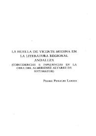 La huella de Vicente Medina en la literatura regional andaluza. (Coincidencias e influencias en la obra del almeriense Álvarez de Sotomayor) / Pedro Perales Larios | Biblioteca Virtual Miguel de Cervantes