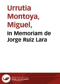 In Memoriam de Jorge Ruiz Lara | Biblioteca Virtual Miguel de Cervantes