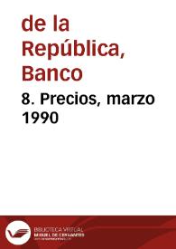 8. Precios, marzo 1990 | Biblioteca Virtual Miguel de Cervantes