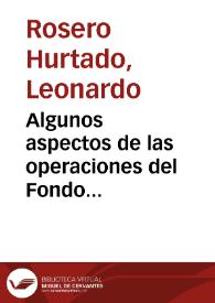 Algunos aspectos de las operaciones del Fondo Financiero Industrial | Biblioteca Virtual Miguel de Cervantes